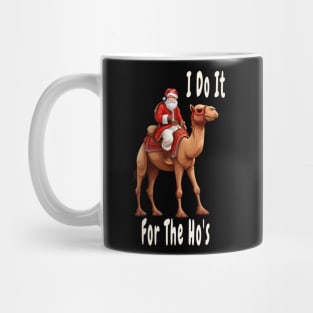 i do it for the ho's Mug